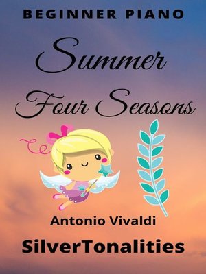 cover image of Summer the Four Seasons L'estate Beginner Piano Sheet Music with Colored Notes